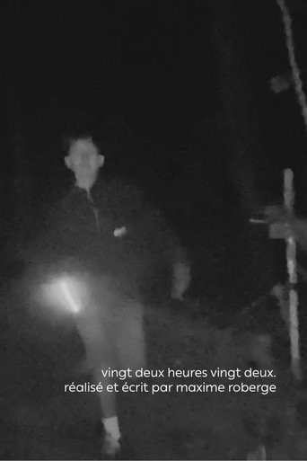 Deux Heures Vingt Deux